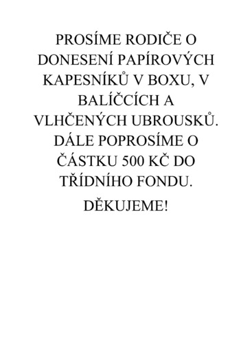 Třídní fond + kapesníčky